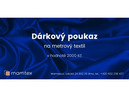 6099 poukaz na metrovy textil v hodnote 2000 kc