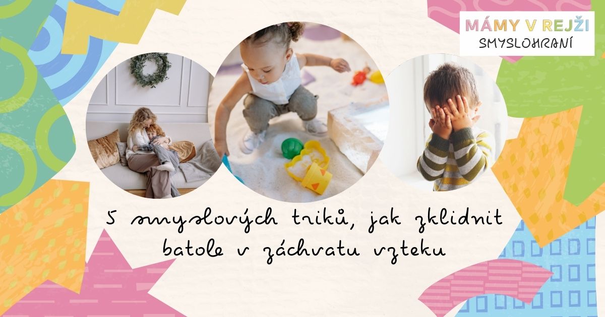 5-smyslovych-triku-jak-zklidnit-batole-v-zachvatu-vzteku