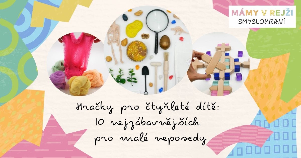 9-tipu-na-hracky-pro-ctyrlete-dite_1