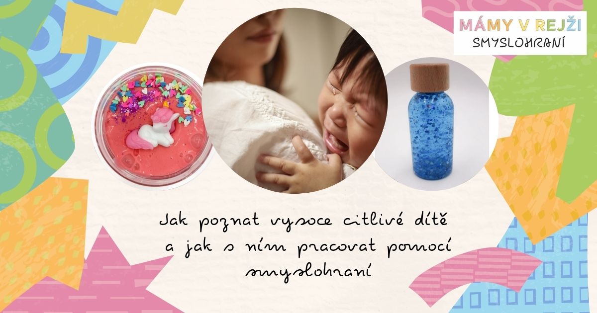 vysoce-citlive-dite-smyslohrani