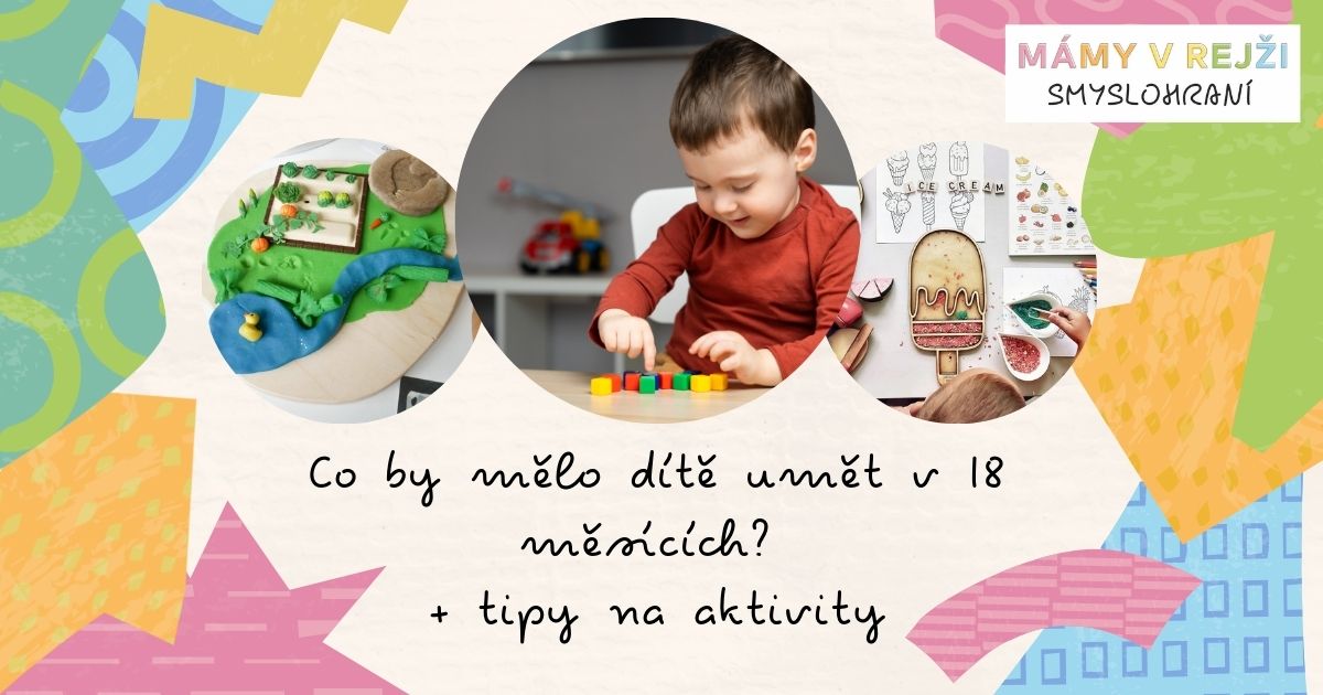 co-by-melo-dite-umet-v-18-mesicich