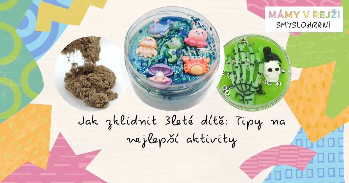 jak-zklidnit-3lete-dite-tipy