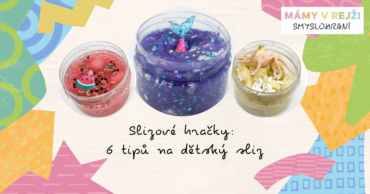 slizove-hracky-6-tipu-na-detsky-sliz