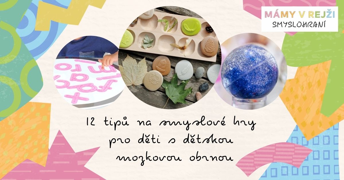 smyslove-hry-pro-deti-s-detskou-mozkovou-obrnou