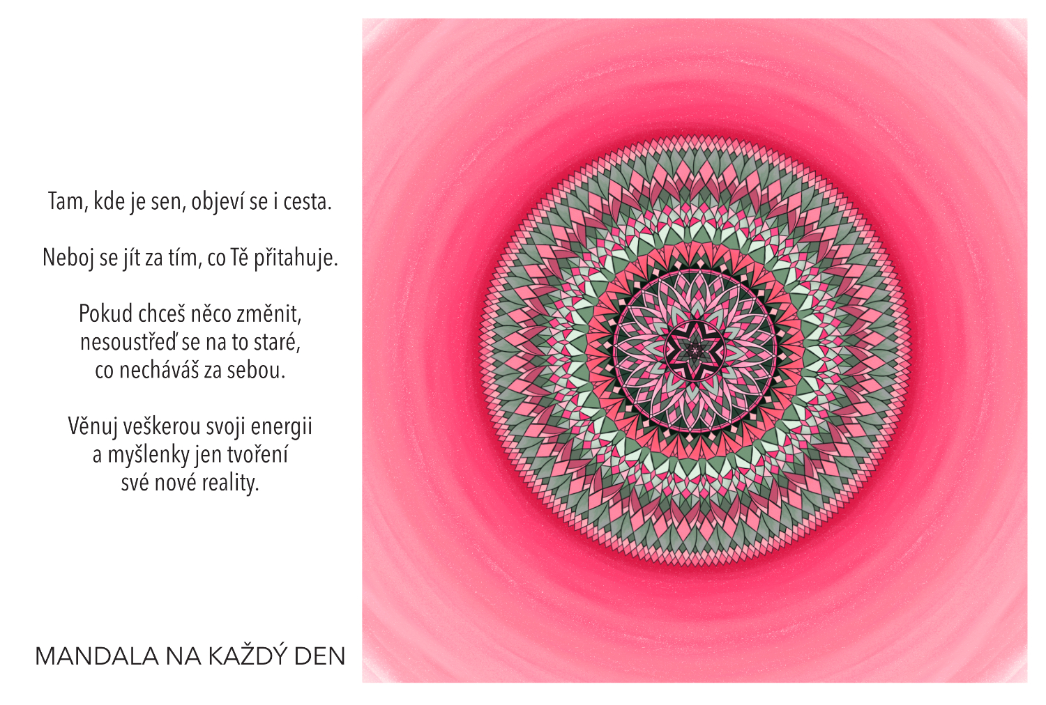 Kde je sen, objeví se i cesta