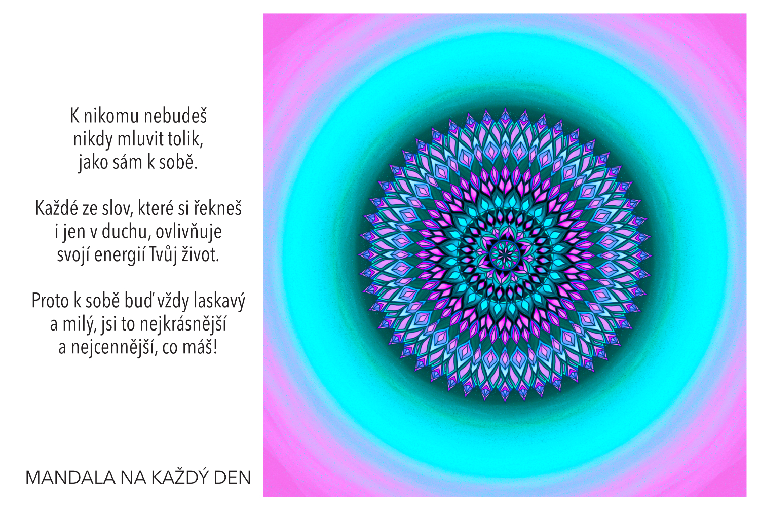 Tvé myšlenky mění Tvůj život