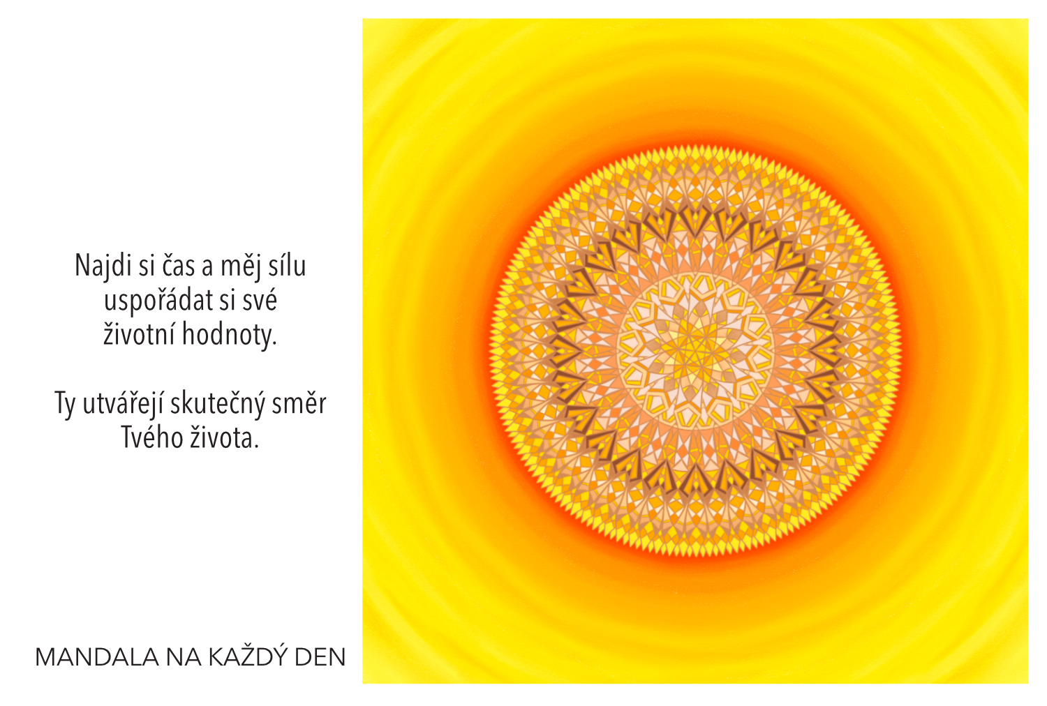 Uspořádej si své životní hodnoty