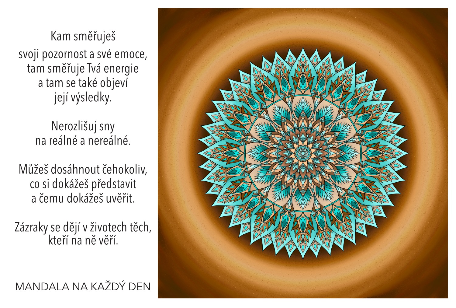 Směřuj své myšlenky a energii tím správným směrem