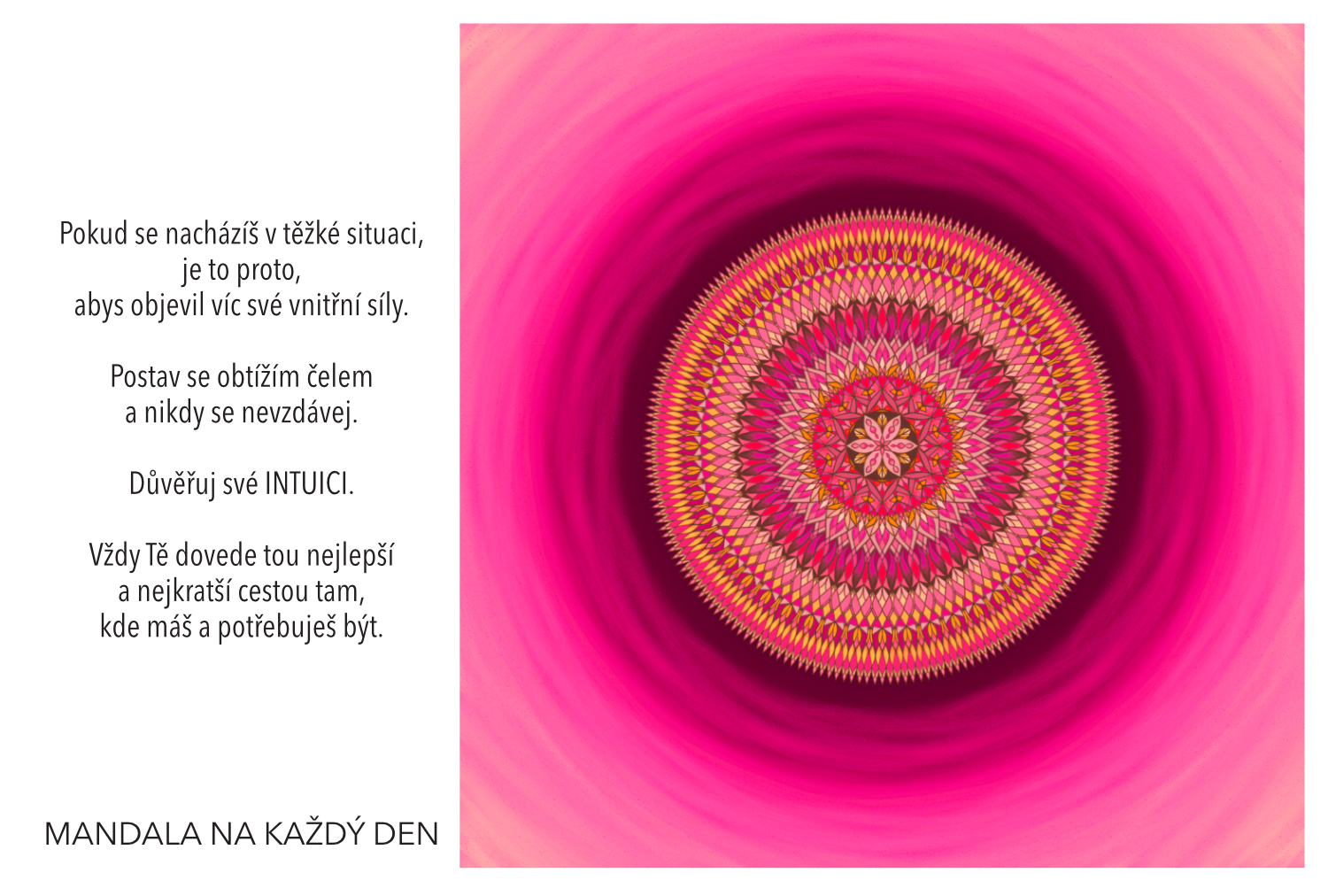 Důvěřuj své intuici a objev svoji vnitřní sílu