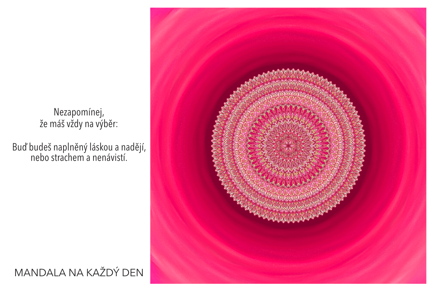 Vyber si lásku a naději