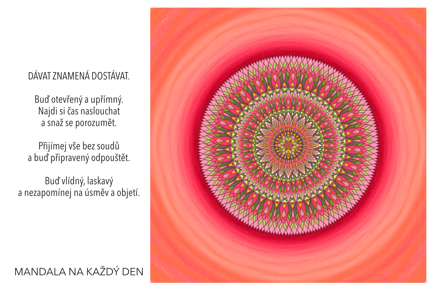 Dávat znamená dostávat