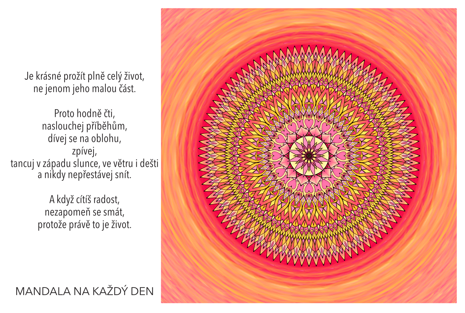 Prožívej naplno celý život