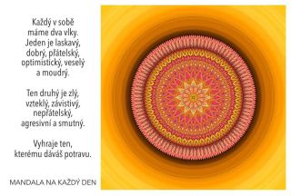 Každý v sobě máme dva vlky. Jeden je laskavý, dobrý, přátelský, optimistický, veselý a moudrý. Ten druhý je zlý, vzteklý,...