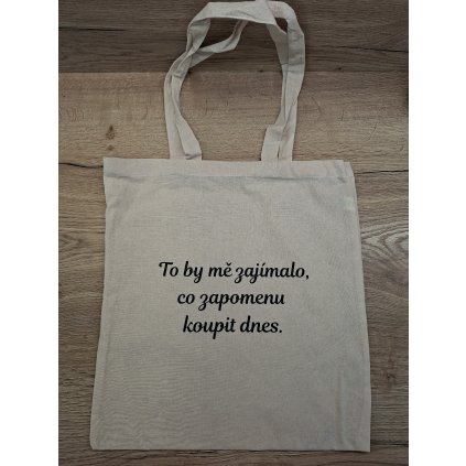 Látková taška - zapomenu koupit