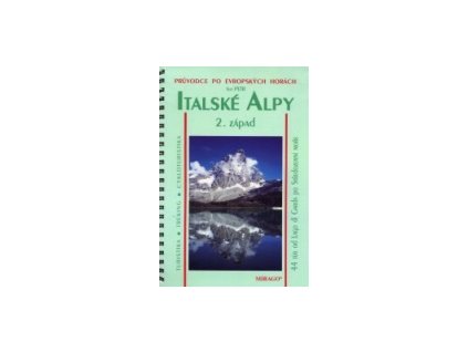 ITALSKÉ ALPY II.ZÁPAD - PRŮV. MIRAGO KP