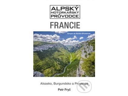 ALPSKÝ MOTOPR. FRANCIE /ALSA.,BURG.,PROV