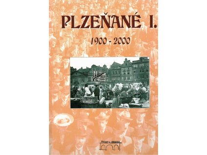 PLZEŇANÉ I. 1900-2000