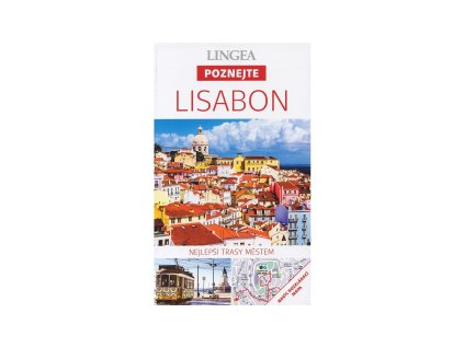 LISABON  -  PRŮVODCE  POZNEJTE  - LINGEA