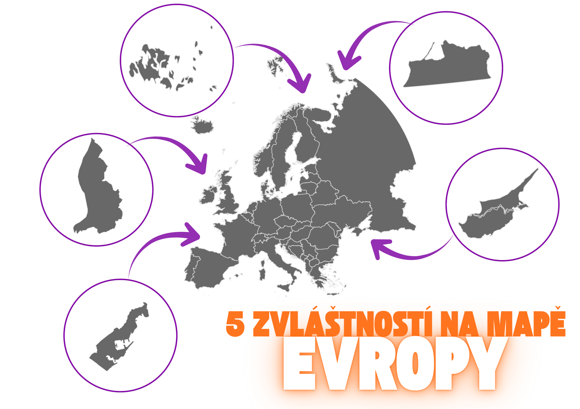 5 zvláštností na mapě Evropy