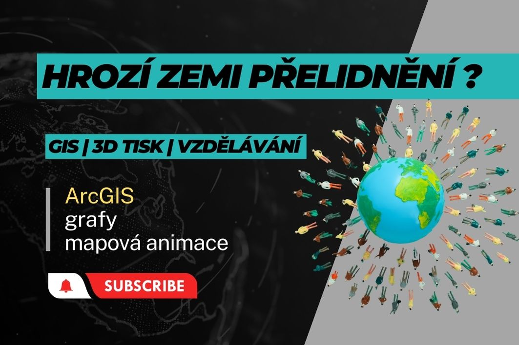 Hrozí Zemi přelidnění? | ArcGIS |