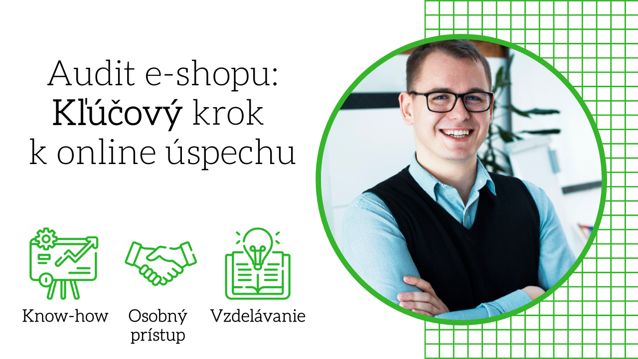 Audit e-shopu ako kľúčový krok k online úspechu