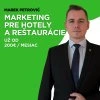 Marketing pre reštaurácie a hotely