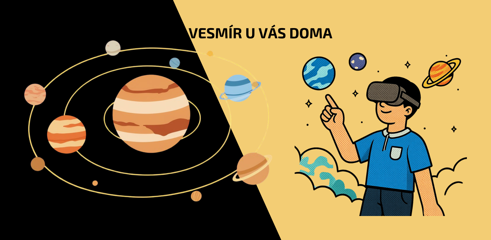 VR SOUKROMÝM PLANETÁRIEM
