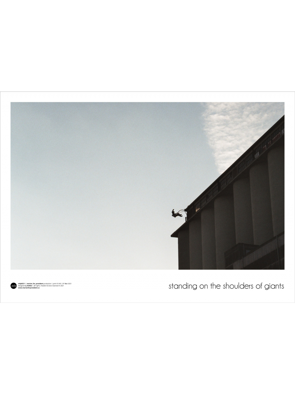 celkový náhled na plakát shoulders of giants, produkce Marian for President