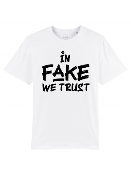 triko s potiskem in fake we trust bílé náhled pánský třih
