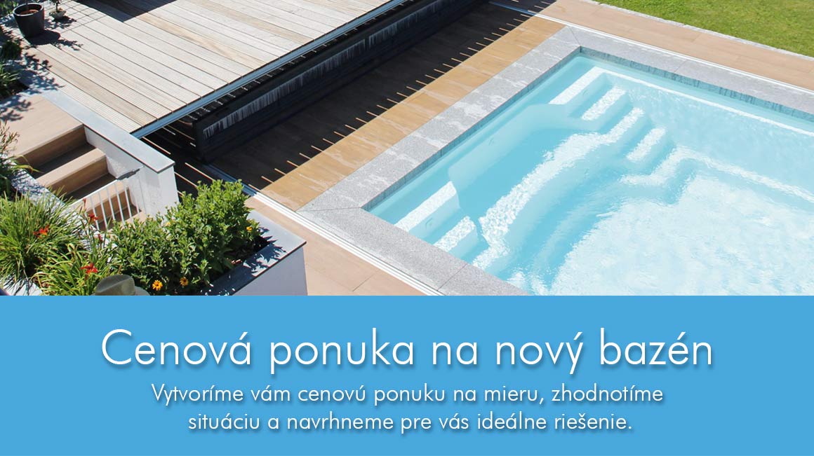 Cenová ponuka pre bazény