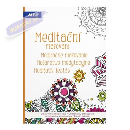 Omaľovánky antistresové Meditačné maľovanie, A4 32 listov