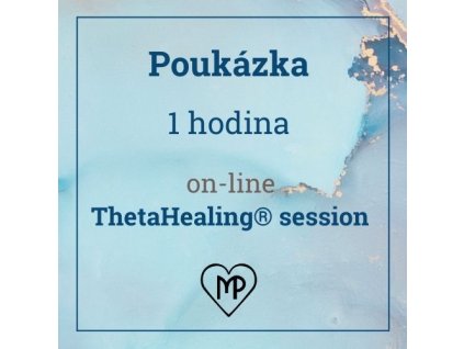 Markétiny poháry ThetaHealing Session.cz Poukázka na 1 hodinu terapie