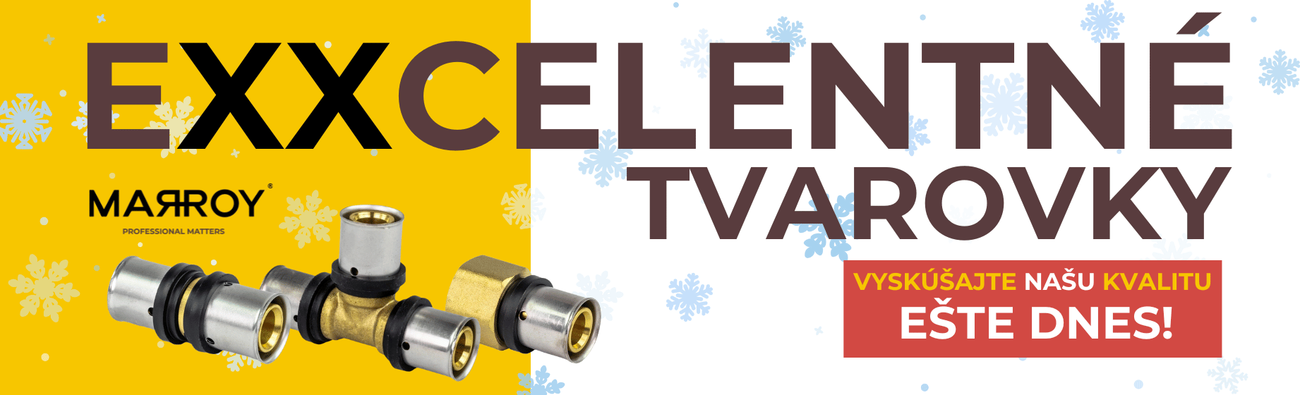 MARROY Exxcelentné tvarovky