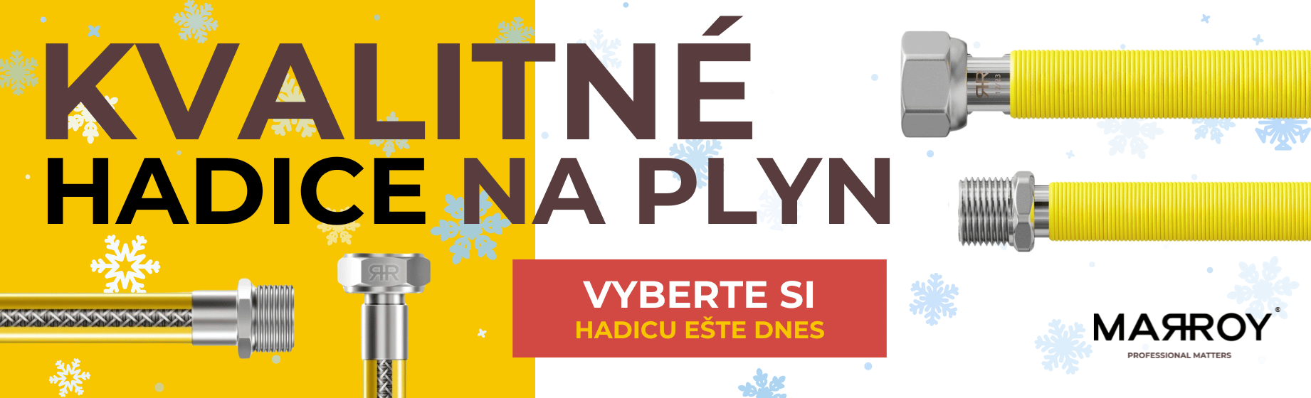 MARROY kvalitné hadice na plyn