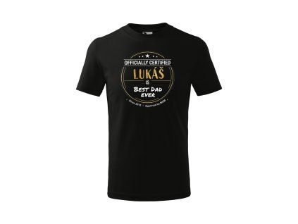Čierne pánske basic tričko officially certified meno best dad ever