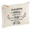 KOZMETICKÁ TAŠKA s POTLAČOU Za každým dieťaťom je učiteľ
