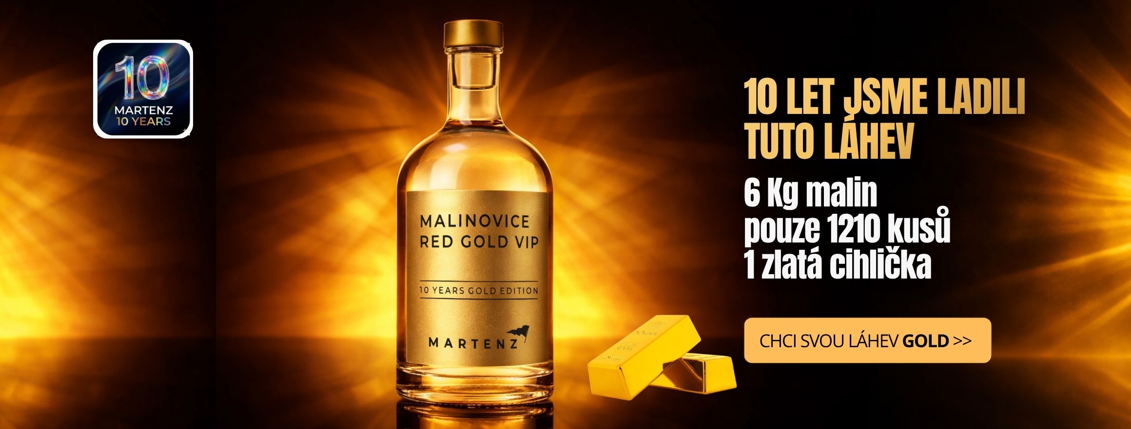 Malinovice Gold 10 years