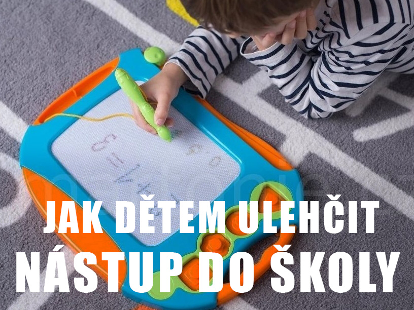 Jak usnadnit dětem nástup do školy
