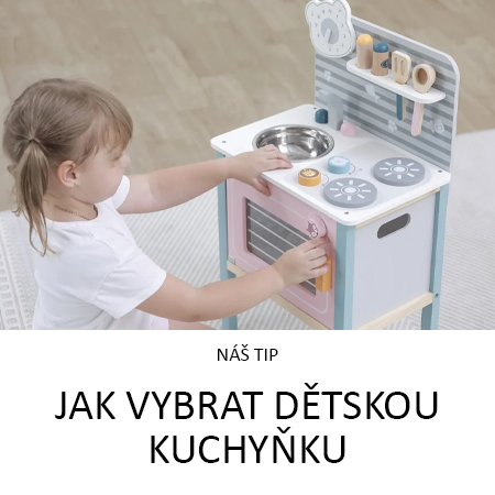 Jak vybrat dětskou kuchyňku
