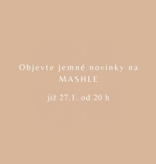 Objevte s námi kouzelné novinky na MASHLE a osvěžte dětský šatník jemným doplňkem české ruční výroby 🎀 V úterý 27.1. Od 20...