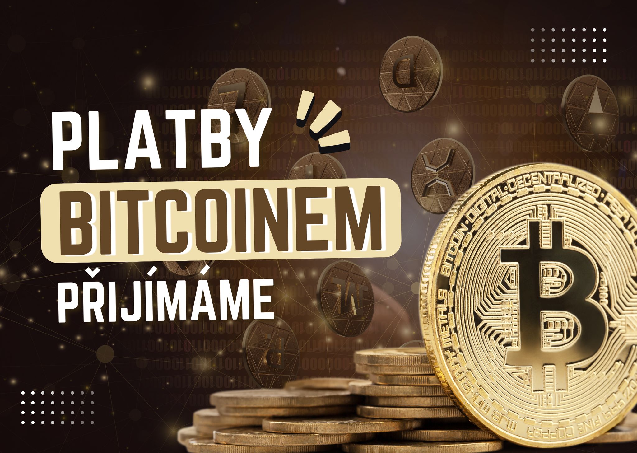 Přijímáme platby v bitcoinu