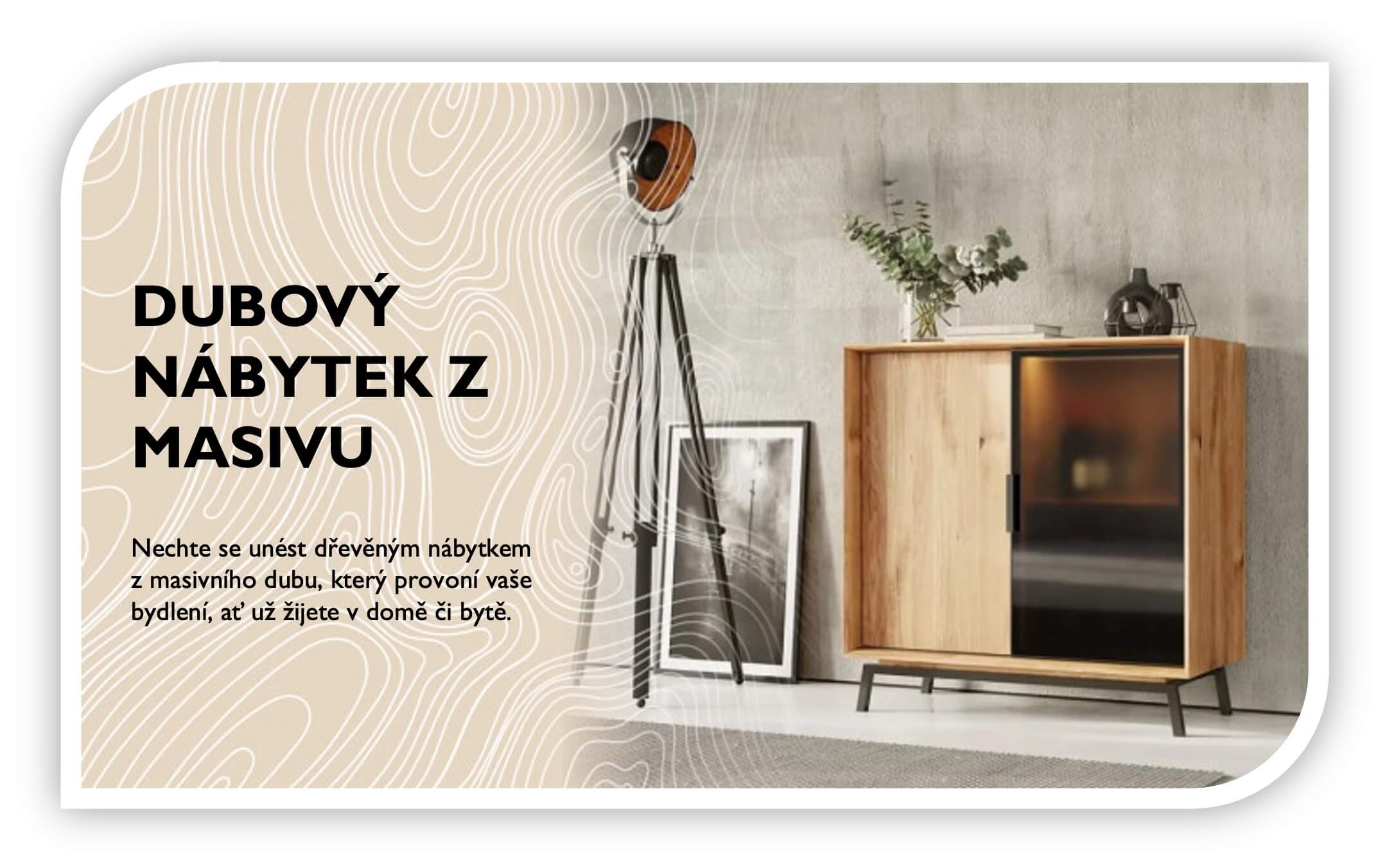 Dubový nábytek z masivu