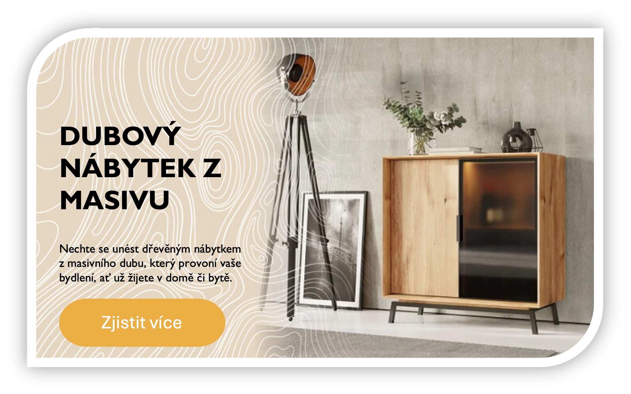Dubový nábytek z masivu