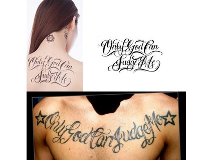 1177 docasne tetovanie na telo only god can judge me