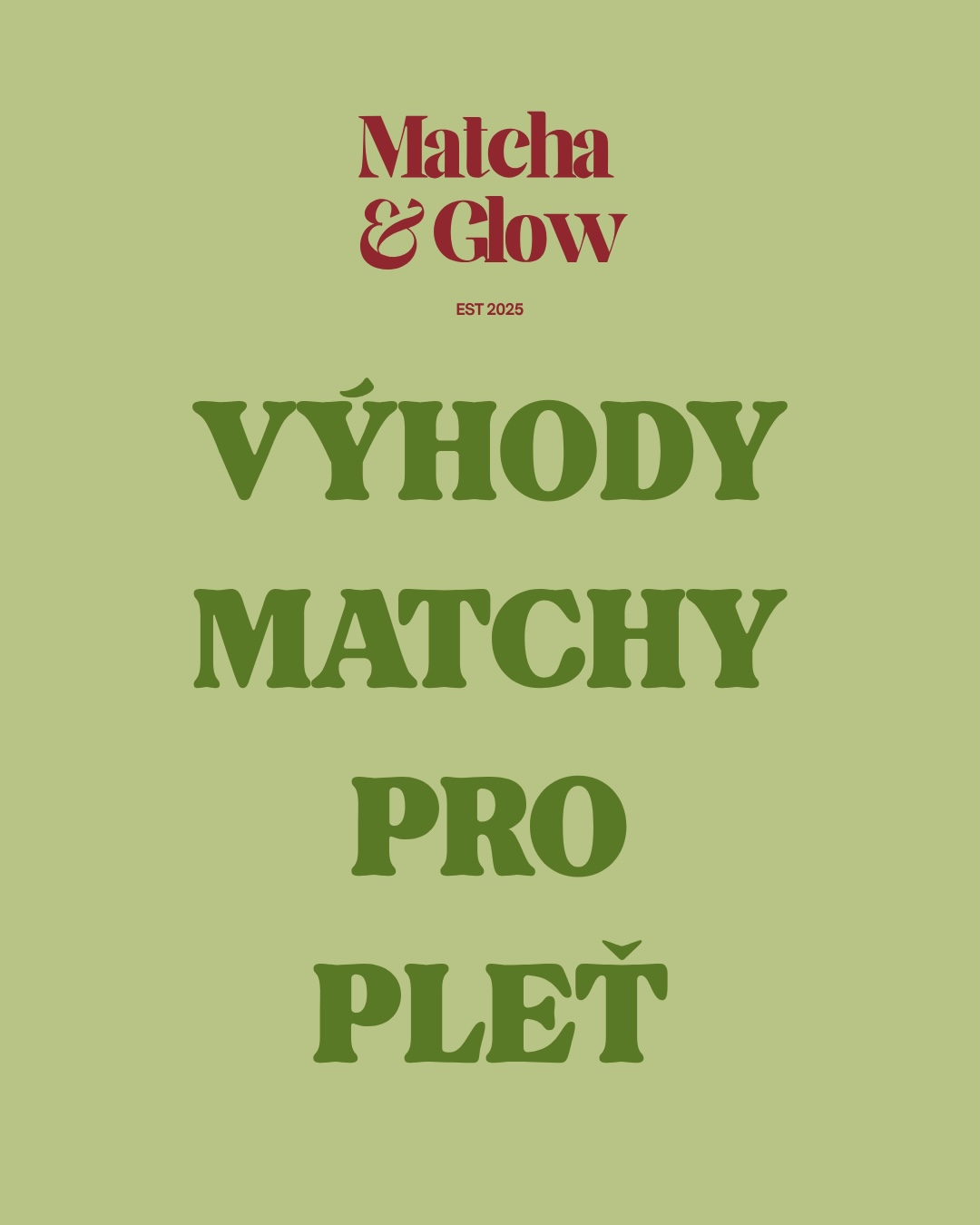 Výhody matchy pro pleť II