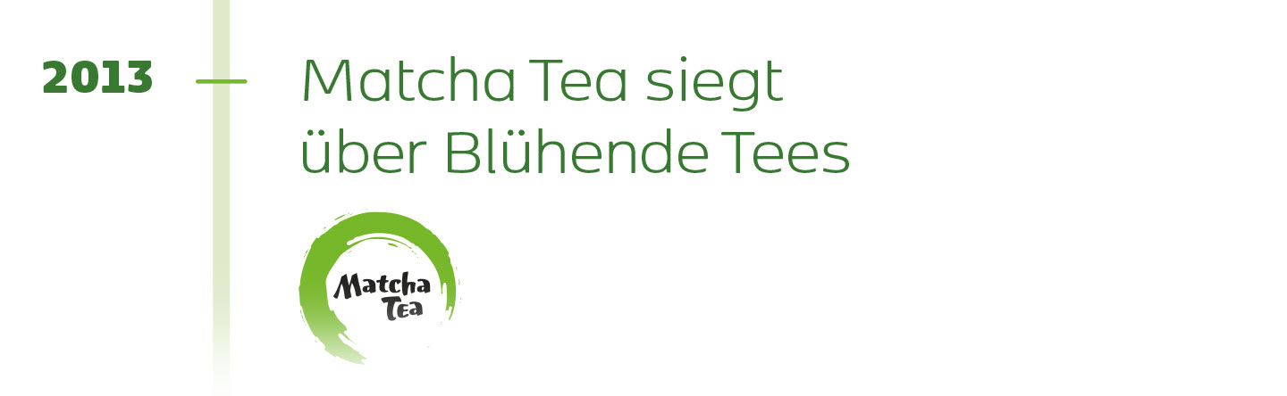 casova-osa_matcha-tea-2013_DE