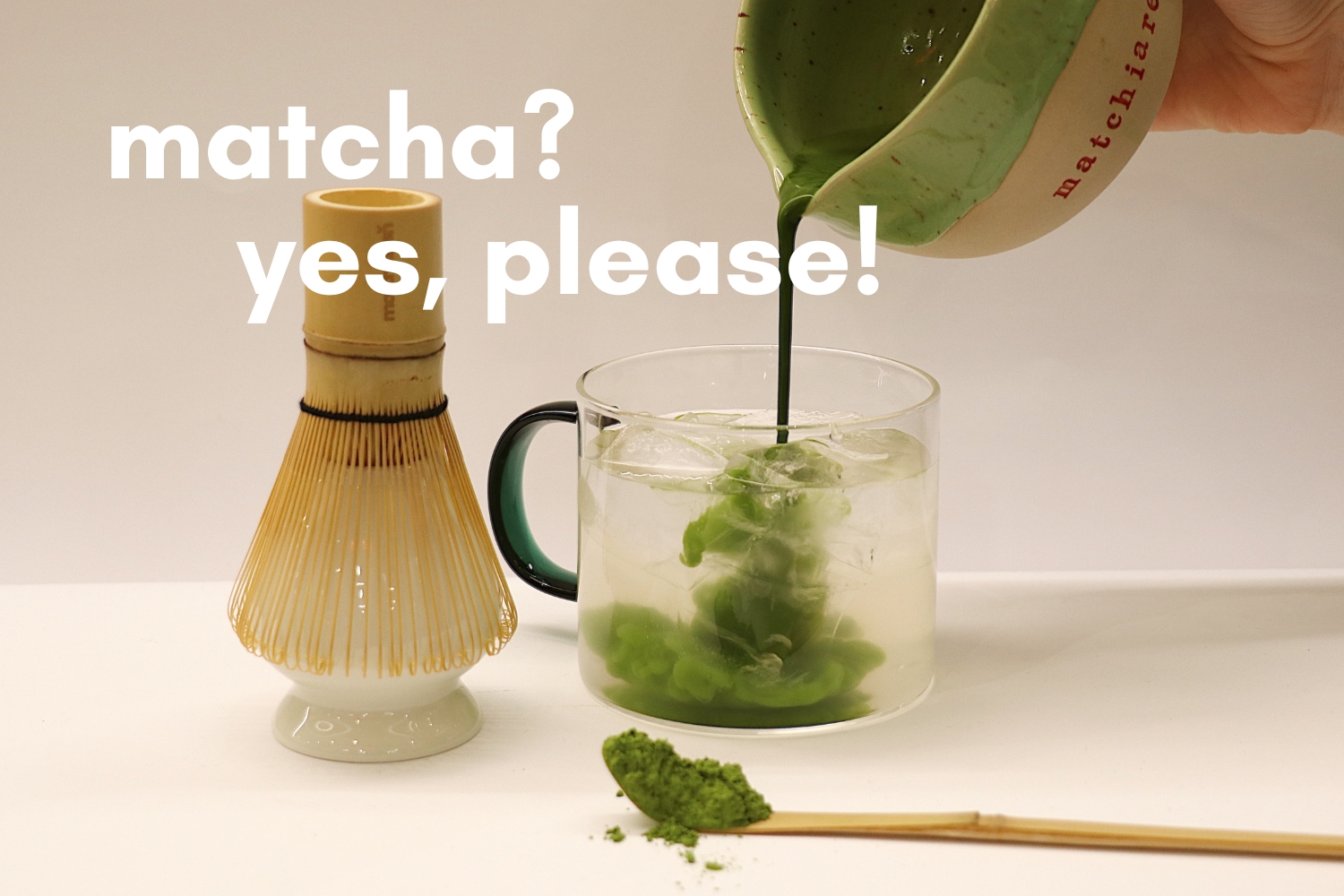 matcha? yes, please!