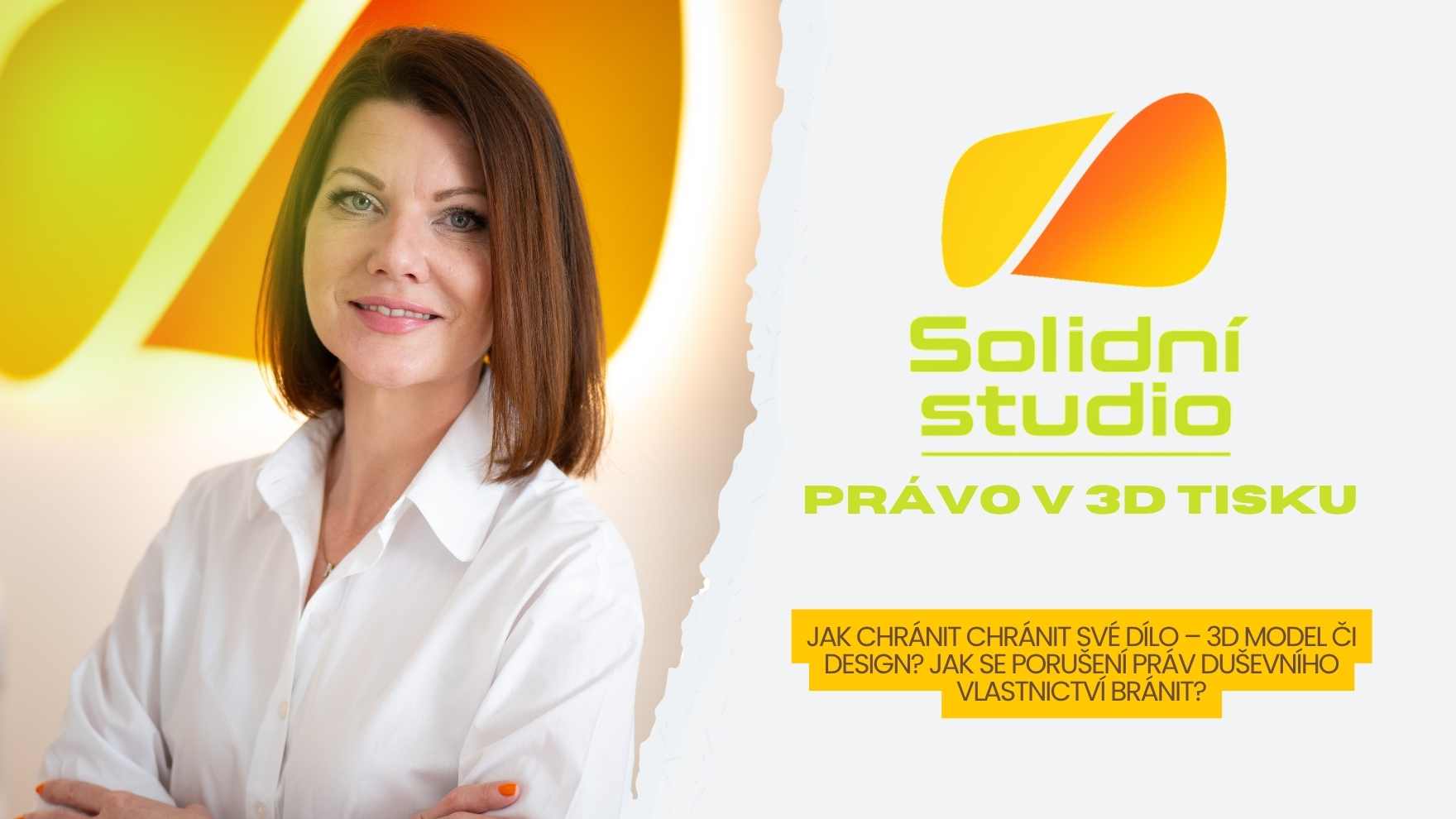 Ochrana duševního vlastnictví v 3D tisku