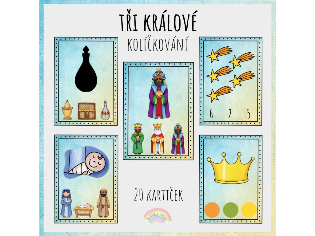 Tři králové, kolíčkování