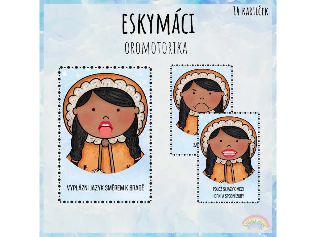 Oromotorika s Eskymáky